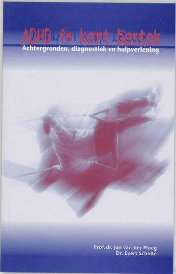 Adhd in kort bestek 9789066653054 E. Scholte, Boeken, Verzenden, Zo goed als nieuw, E. Scholte
