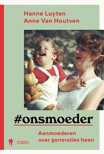 #onsmoeder 9789463933780 Hanne Luyten, Verzenden, Zo goed als nieuw, Hanne Luyten