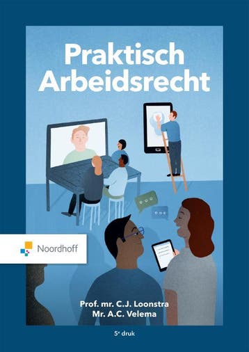 Praktisch arbeidsrecht 9789001077358 C.J. Prof. Mr. Loonstra, Verzenden, Gelezen, C.J. Prof. Mr. Loonstra