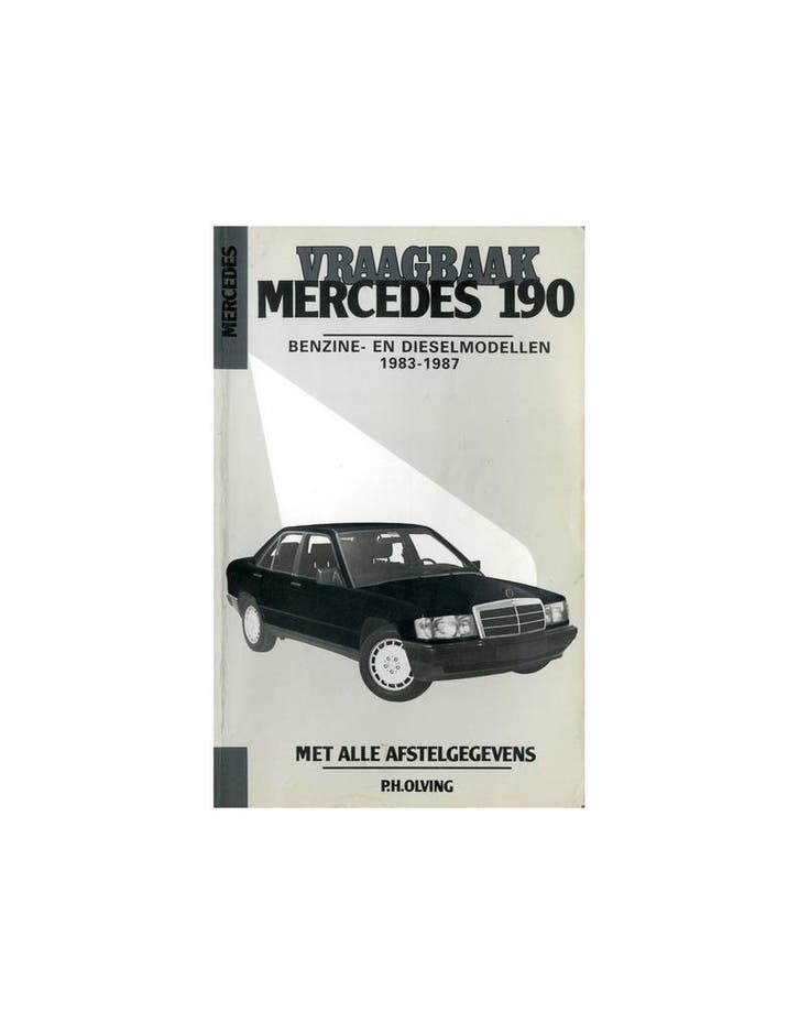 1983 - 1987 MERCEDES BENZ 190 W201 BENZINE | DIESEL, Livres, Autos | Livres