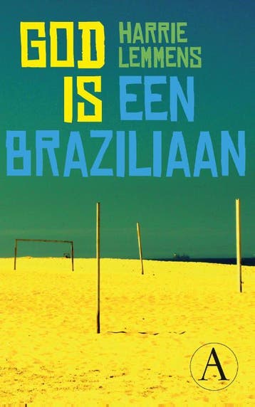God is een Braziliaan 9789025302870 Harrie Lemmens, Verzenden, Harrie Lemmens