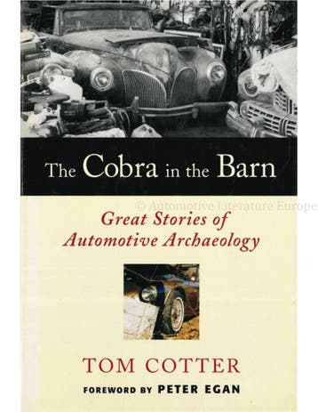 THE COBRA IN THE BARN, GREAT STORIES OF AUTOMOTIVE, Nieuw