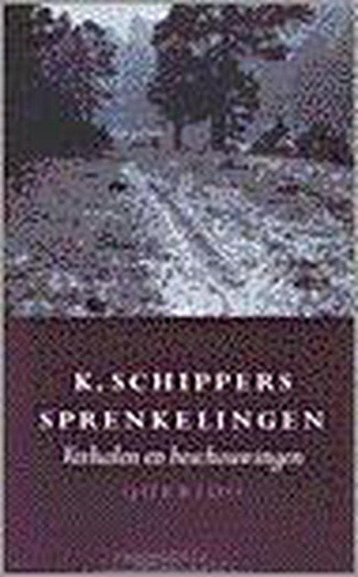 SPRENKELINGEN 9789021480756 K. Schippers, Livres, Littérature, Envoi