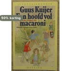 Een hoofd vol macaroni / Jeugdsalamander 9789021431444, Verzenden, Gelezen, Guus Kuijer