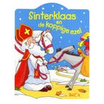 Sinterklaas en de koppige ezel / Sinterklaas / 1 e, Boeken, Verzenden, Gelezen, E