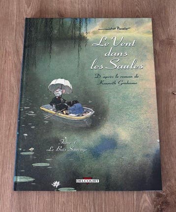 Le Vent dans les saules T1 à T4 + Le Vent dans les sables T1, Nieuw