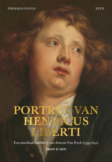 Portret van Henricus Liberti / Phoebus Focus / 27, Boeken, Verzenden, Gelezen, Timothy De Paepe