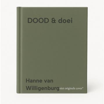 DOOD & doei 9789090380100 Hanne van Willigenburg, Verzenden, Zo goed als nieuw, Hanne van Willigenburg