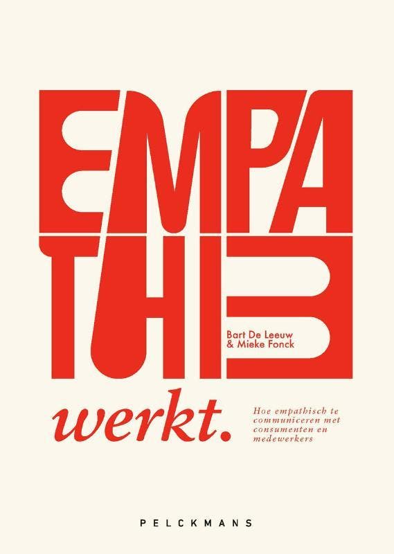 Empathie Werkt | Bart De Leeuw; Mieke Fonck | Nieuw, Boeken, Overige Boeken, Nieuw, Verzenden