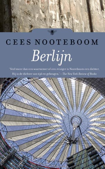 Berlijn 9789023486183 Cees Nooteboom, Boeken, Verzenden, Zo goed als nieuw, Cees Nooteboom
