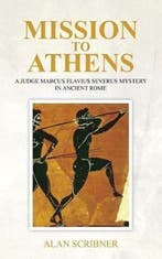 A Judge Marcus Flavius Severus Mystery in Ancient Rome-, Verzenden, Zo goed als nieuw, Alan Scribner