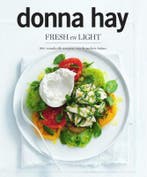FRESH en LIGHT 9789000322206 Donna Hay, Boeken, Kookboeken, Verzenden, Zo goed als nieuw, Donna Hay