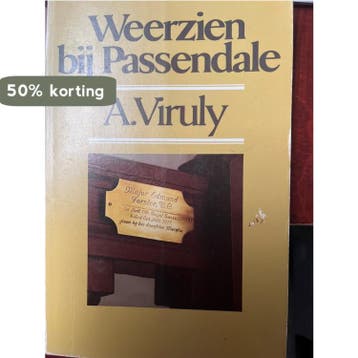 Weerzien bij Passendale 9789023654278 Viruly, Verzenden, Gelezen, Viruly