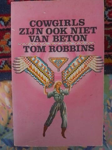Zelfs cowgirls zyn niet van beton - Robbins, Verzenden, Nieuw
