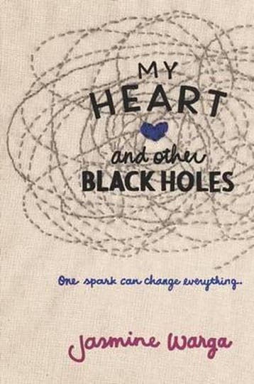 My Heart and Other Black Holes 9780062324689 Jasmine Warga, Verzenden, Jasmine Warga