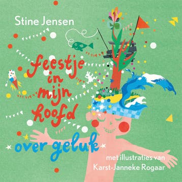 Feestje in mijn hoofd (9789020622164, Stine Jensen), Antiek en Kunst, Verzenden