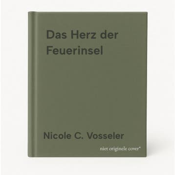 Das Herz der Feuerinsel 9783442477968 Nicole C. Vosseler, Verzenden, Gelezen, Nicole C. Vosseler