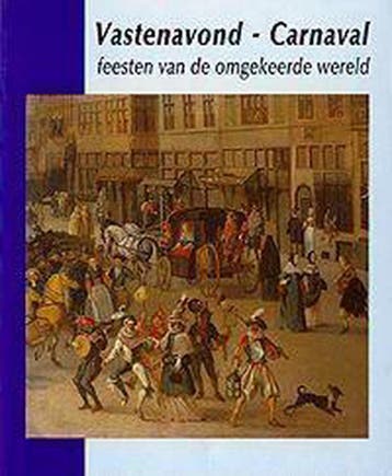 Vastenavond-Carnaval 9789066303966 CHARLES MOOY, Boeken, Verzenden, Gelezen, CHARLES MOOY