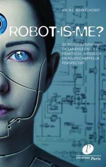 Robot-is-me? 9789462511729 R.C. Winkelhorst, Verzenden, R.C. Winkelhorst