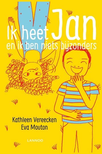 Ik heet Jan en ik ben niets bijzonders 9789401421799, Verzenden, Zo goed als nieuw, Kathleen Vereecken