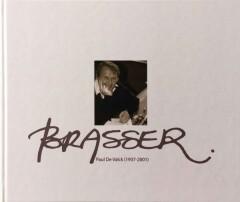 Brasser 9789090295718 Marc Van De Woestyne, Boeken, Romans, Zo goed als nieuw, Verzenden