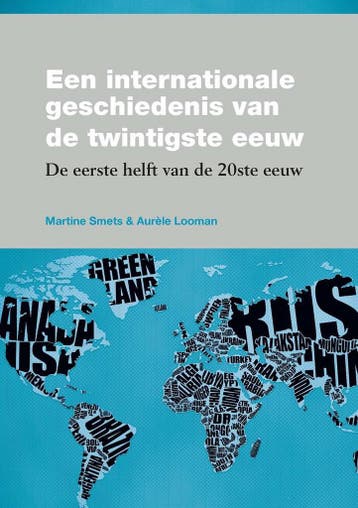 Een internationale geschiedenis van de twintigste eeuw, Verzenden, Martine Smets