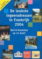 De Leukste Logeeradressen In Frankrijk 9789080621176, Verzenden