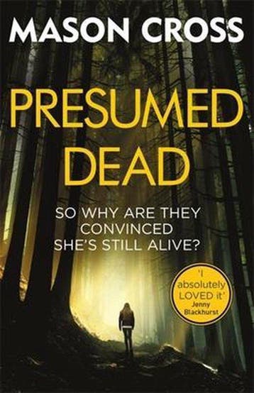 Presumed Dead 9781409172437 Mason Cross, Verzenden, Gelezen, Mason Cross