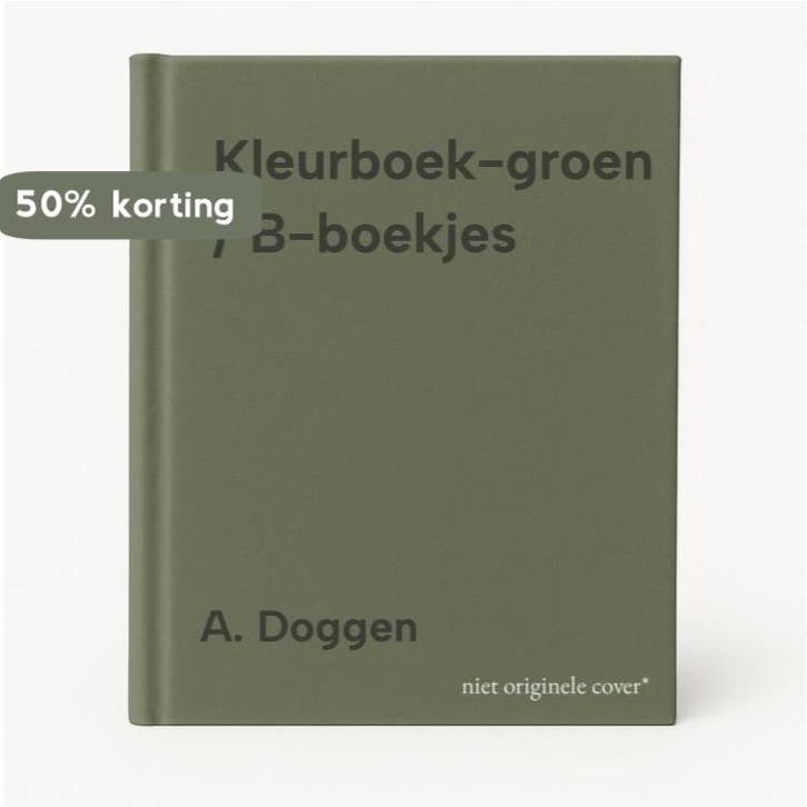 Kleurboek-groen / B-boekjes 9789032309749 A. Doggen, Boeken, Overige Boeken, Gelezen, Verzenden