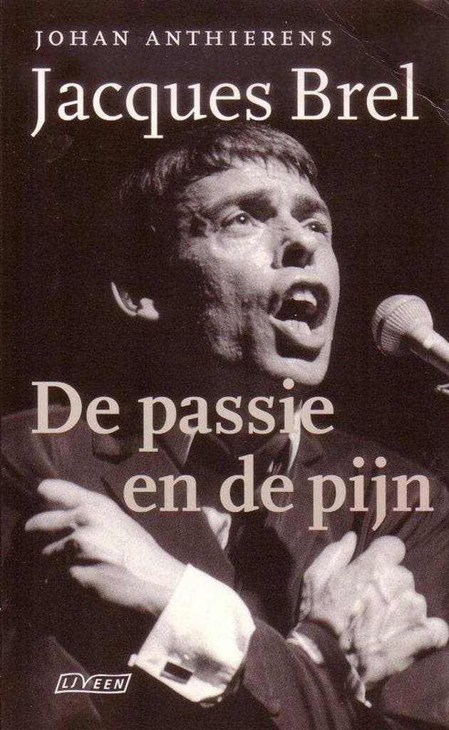 Jacques Brel 9789020457551 J. Anthierens, Livres, Littérature, Envoi