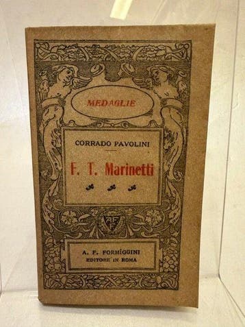 Pavolini Corrado - F. T. Marinetti - 1924