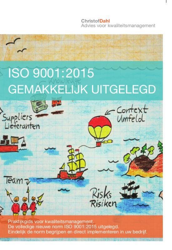 Iso 9001:2015 Gemakkelijk Uitgelegd | Christof Dahl | Nieuw, Boeken, Overige Boeken, Nieuw, Verzenden