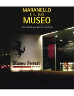 MARANELLO E IL SUO MUSEO, TRA STORIA, PRESENTE E FUTURO, Boeken, Ophalen of Verzenden, Nieuw