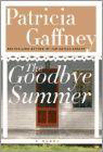 Goodbye Summer 9780060185299 Patricia Gaffney, Verzenden, Patricia Gaffney