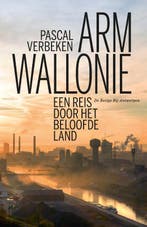 Arm Wallonië 9789085425557 Pascal Verbeken, Verzenden, Zo goed als nieuw, Pascal Verbeken