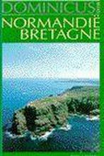 Normandie, Bretagne / Dominicus Regiogids 9789025702571, Verzenden, Gelezen, J. Dominicus