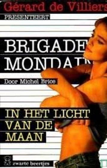 Brigade Mondain. In het licht van de maan - Brice, Verzenden