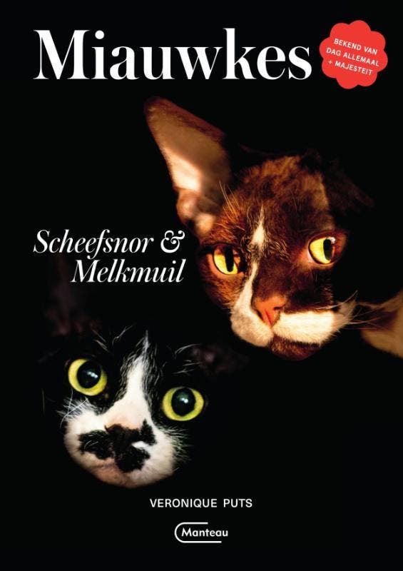 Miauwkes. Scheefsnor & Melkmuil | Veronique Puts | Nieuw, Livres, Livres Autre, Envoi