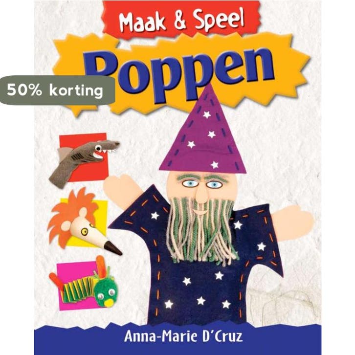 Maak & speel -  Poppen 9789055664443 Anna-Marie D Cruz, Boeken, Kinderboeken | Jeugd | 10 tot 12 jaar, Gelezen, Verzenden