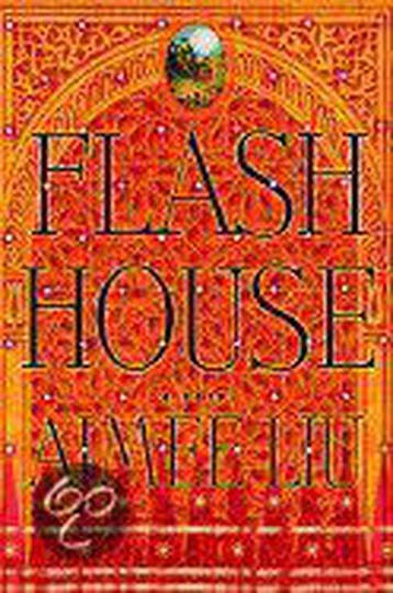 Flash House 9780446530972 Aimee Liu, Verzenden, Aimee Liu