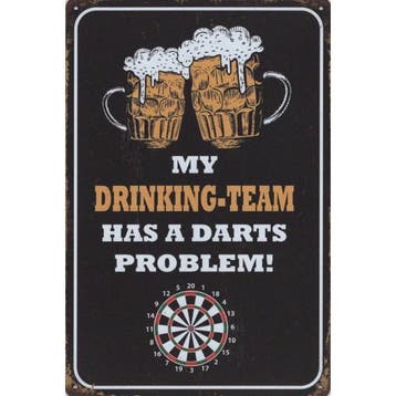 Wandbord -  My Drinking Team Has A Darts Problem, Nieuw