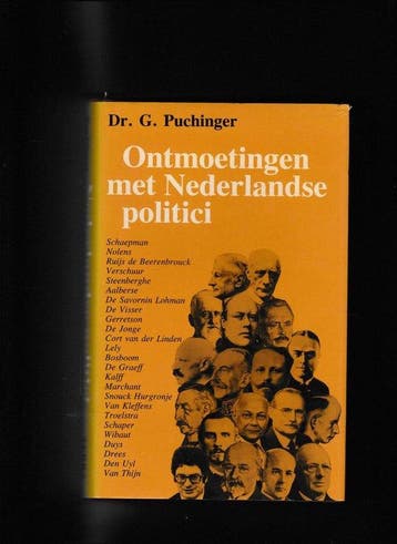 Ontmoetingen met nederlandse politici 9789062550944, Verzenden, Zo goed als nieuw, Puchinger