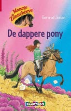De dappere pony / Manege de Zonnehoeve 9789020662887, Verzenden, Gelezen, Gertrud Jetten