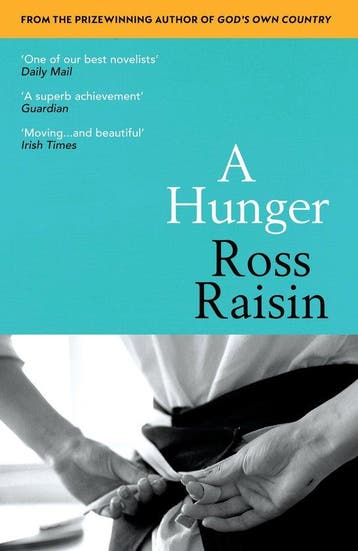 A Hunger 9781784702779 Ross Raisin, Verzenden, Ross Raisin