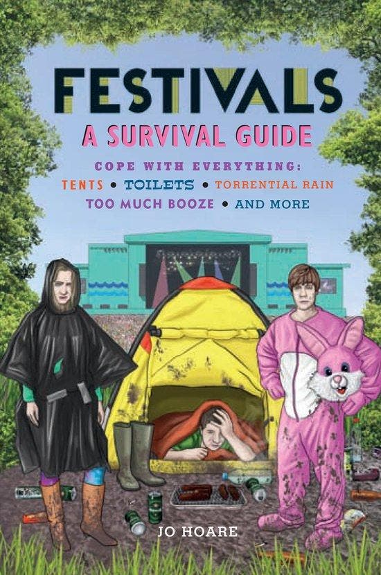 Festivals A Survival Guide 9781909313873 Jo Hoare, Boeken, Taal | Engels, Zo goed als nieuw, Verzenden