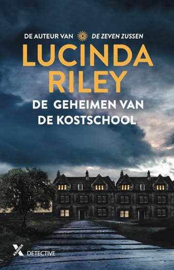 De geheimen van de kostschool 9789401617130 Lucinda Riley, Verzenden, Lucinda Riley