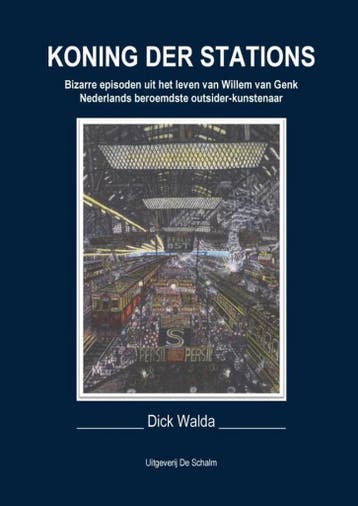 Koning der stations 9789463455565 Dick Walda, Verzenden, Gelezen, Dick Walda