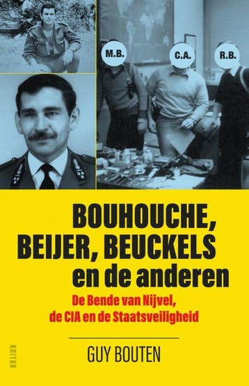 Bouhouche, Beijer, Beuckels en de anderen 9789401468459, Verzenden, Guy Bouten