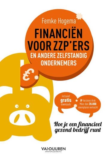 Financiën voor ZZPers en andere zelfstandig ondernemers, Verzenden, Zo goed als nieuw, Femke Hogema