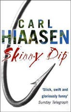 Skinny Dip 9780552772532 Carl Hiaasen, Verzenden, Carl Hiaasen